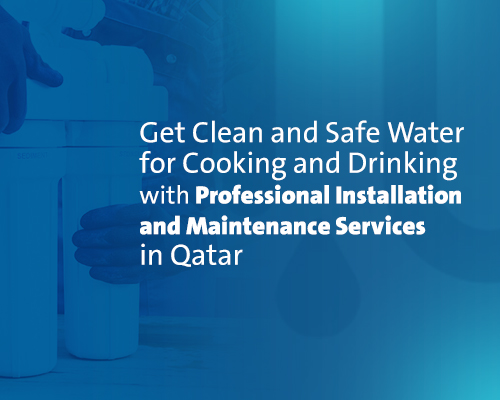 Kitchen Water Filter in Qatar: Pure Water for Every Healthy Meal